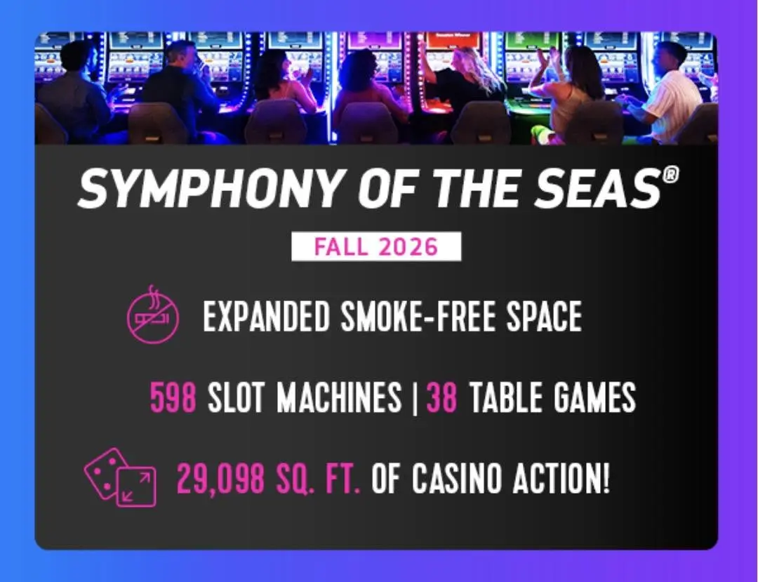 Symphony of the Seas casino update