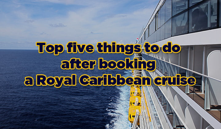 Start here to plan your Royal Caribbean cruise | Royal Caribbean Blog