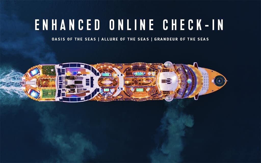 Royal Caribbean announces enhanced online checkin process Royal