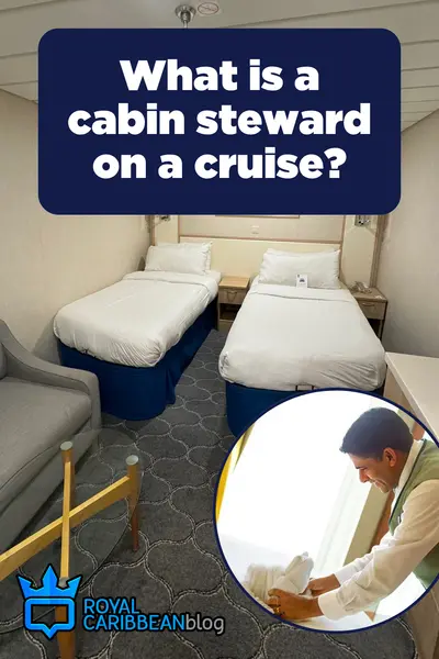 What is a cabin steward on a cruise?