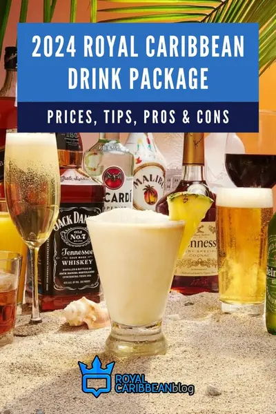 2024 Royal Caribbean drink package prices, tips, pros and cons