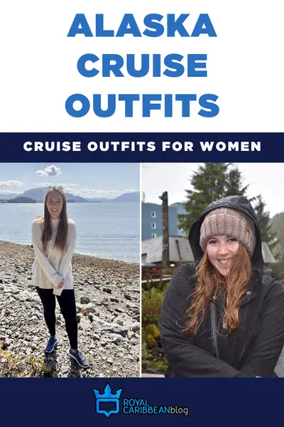 Alaska cruise outfits for women