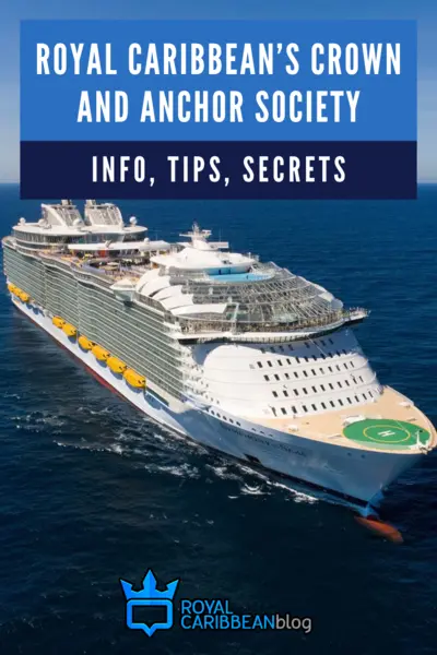 Royal Caribbean's crown and anchor society info, tips, secrets