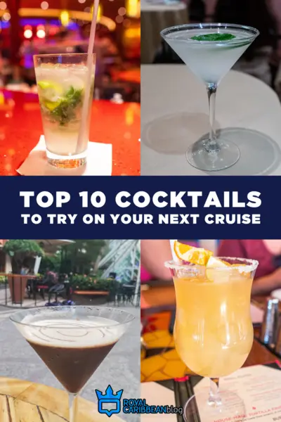 Top 10 cocktails to try on your next cruise