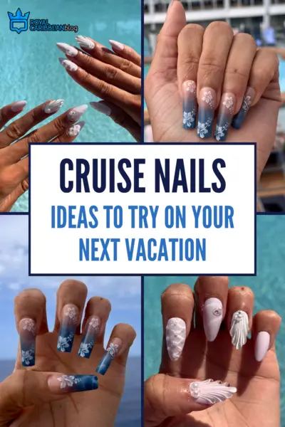 Cruise nails: ideas to try on your next vacation