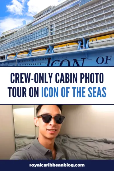 Crew-only cabin photo tour on Icon of the Seas