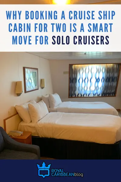 Why booking a cruise ship cabin for two is a smart move for solo cruisers