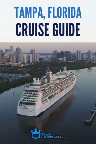 Tampa, Florida cruise guide