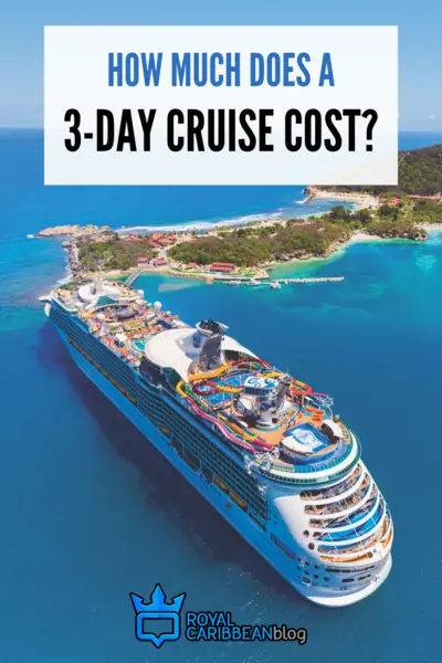 How much does a 3-day cruise cost?