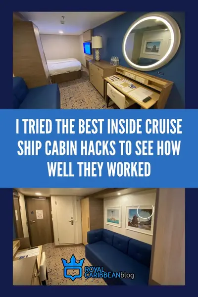 I tried the best inside cruise ship cabin hacks to see how well they worked