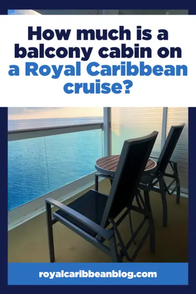 How much is a balcony cabin on a Royal Caribbean cruise?