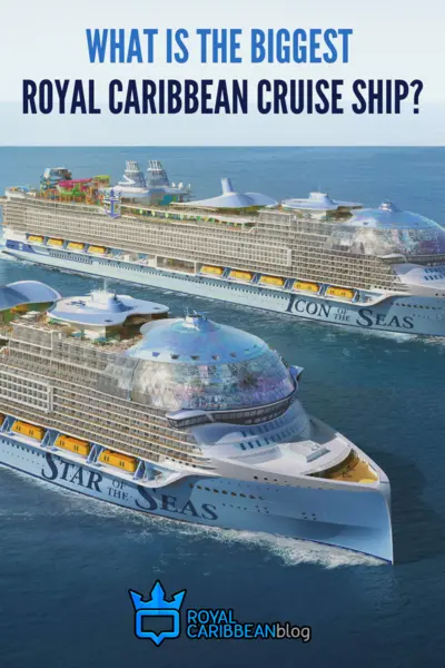 What is the biggest Royal Caribbean cruise ship?