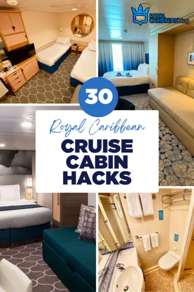 30 Royal Caribbean cruise cabin hacks