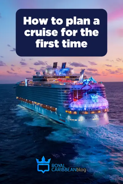 How to plan a cruise for the first time