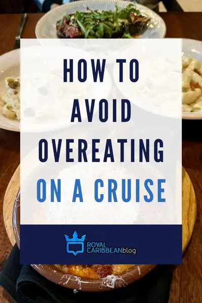 How to avoid overeating on a cruise