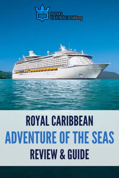 Adventure of the Seas review and guide