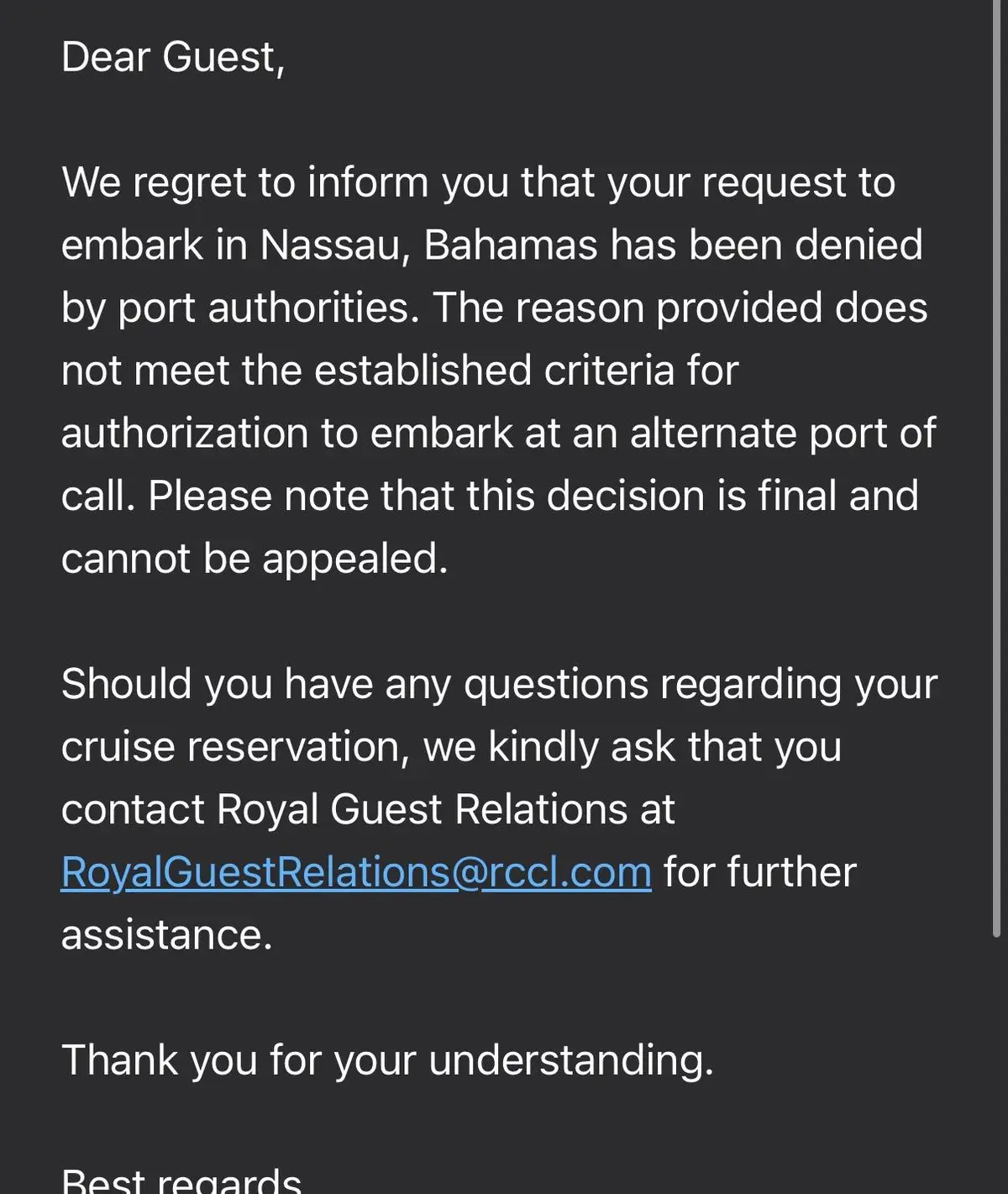 Screenshot of an email denying one cruiser their request to embark Utopia of the Seas in Nassau Screenshot of an email denying one cruiser their request to embark Utopia of the Seas in Nassau